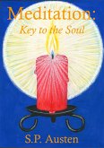 Meditation: Key to the Soul (eBook, ePUB)