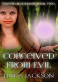 Conceived From Evil (eBook, ePUB)