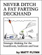 Never Ditch a Fat Farting Deckhand -... - Bild 1
