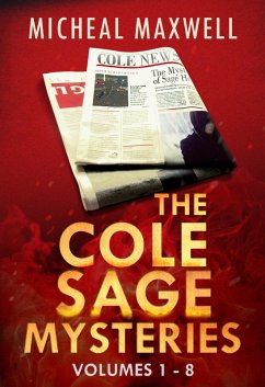 Cover Cole Sage Series: Volume 1-8 (eBook, ePUB)