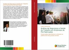 Análise da Segurança e Saúde do Trabalho em Empresas de Pré-Fabricados - Tofolli Moreira, Fabiano
