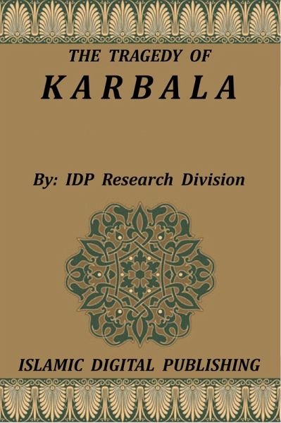 Tragedy of Karbala (eBook, ePUB)