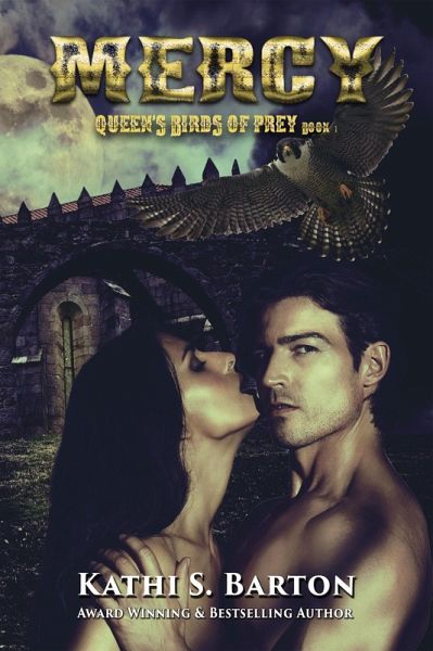Mercy (Queen's Birds of Prey, #1) (eBook, ePUB) Mercy (Queen's Birds of Prey, #1) (eBook, ePUB)