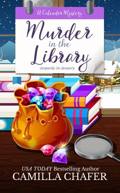 Murder in the Library (Calendar Murder Mysteries, #1) (eBook, ePUB) - Chafer, Camilla