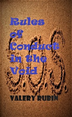 Rules of Conduct in the Void, chapter V (eBook, ePUB) - Rubin, Valery