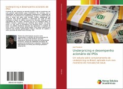 Underpricing e desempenho acionário de IPOs - Rodarte, José
