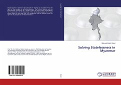 Solving Statelessness in Myanmar - Güzel, Mehmet Sükrü