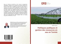 Politiques publiques et gestion des ressources en eau en Tunisie - Naceur, Mahdhi