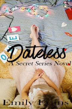 Dateless (eBook, ePUB) - Evans, Emily