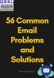 56 Common Email Problems and Solutions... - Bild 1