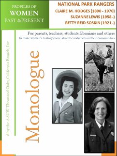 Profiles of Women Past & Present - National Park Rangers -Claire Marie Hodges - 1st Female National Park Ranger - (1890 - 1970) Suzanne Lewis - 1st Female National Park Superintendent - (1958 -) Betty R. Soskin - Oldest Active N.Park Ranger (1921-) (eBook, ePUB) - AAUW Thousand Oaks, California Branch