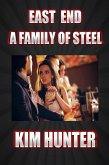 East End A Family Of Steel (eBook, ePUB)