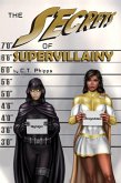 Secrets of Supervillainy (eBook, ePUB)