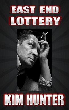 East End Lottery (eBook, ePUB) - Hunter, Kim