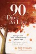 90 Days to Live (eBook, ePUB) - Bild 1