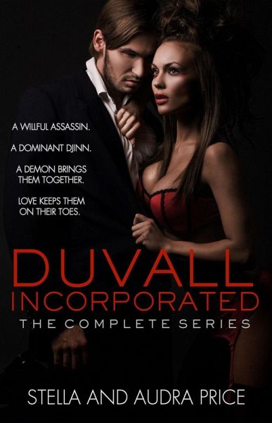 Duvall Incorportated: The complete series (eBook, ePUB) Duvall Incorportated: The complete series (eBook, ePUB)