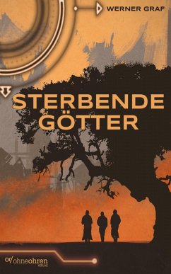 Sterbende Götter (eBook, ePUB) - Graf, Werner