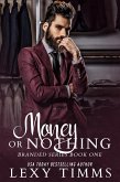 Money or Nothing (Branded Series, #1) (eBook, ePUB)