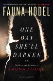 One Day She'll Darken (eBook, ePUB) One Day She'll Darken (eBook, ePUB)
