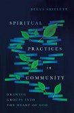 Spiritual Practices in Community (eBook, ePUB)