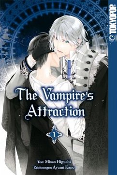 The Vampire's Attraction / The Vampire s Attraction Bd.1 - Kano, Ayumi;Higuchi, Misao