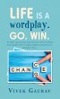 Life Is a Wordplay. Go. Win. (eBook,... - Bild 1