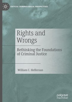 Rights and Wrongs - Heffernan, William C.