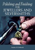 Polishing and Finishing for Jewellers and Silversmiths (eBook, ePUB)