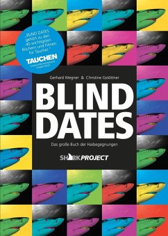 Blind Dates - Wegner, Gerhard;Gstöttner, Christine