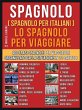 Spagnolo ( Spagnolo Per Italiani ) Lo... - Bild 1