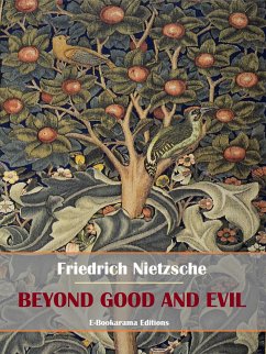 Beyond Good and Evil (eBook, ePUB) - Nietzsche, Friedrich