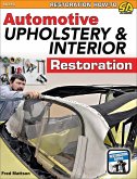 Automotive Upholstery & Interior Restoration (eBook, ePUB)