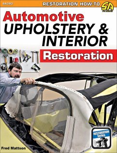 Automotive Upholstery & Interior Restoration (eBook, ePUB) - Mattson, Fred