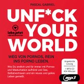 UNFUCK YOUR WORLD   Hörbuch Ratgeber MP3CD