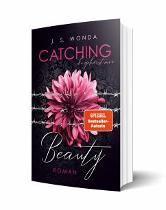 Catching Beauty Bd.1 - Wonda, J. S.