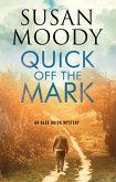 Quick off the Mark (eBook, ePUB) Quick off the Mark (eBook, ePUB)