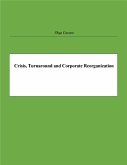 Crisis, Turnaround and Corporate Reorganization (eBook, ePUB)