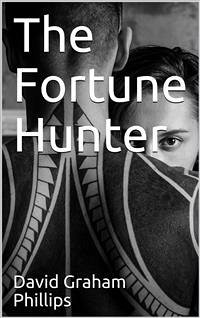 The Fortune Hunter (eBook, PDF) - Graham Phillips, David