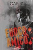 Fuoco amico (eBook, ePUB)