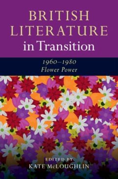 Cover British Literature in Transition, 1960-1980: Flower Power (eBook, PDF)