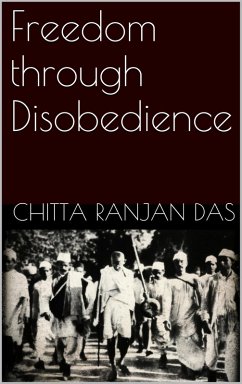 Freedom Through Disobedience (eBook, ePUB)