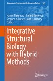 Integrative Structural Biology with Hybrid Methods (eBook, PDF)