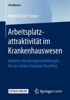 Arbeitsplatzattraktivität im Krankenhauswesen (eBook, PDF) - Schär-Stieger, Angela
