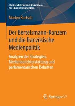 Der Bertelsmann-Konzern und die französische Medienpolitik (eBook, PDF) - Bartsch, Marlen