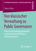 Von klassischer Verwaltung zu Public Governance (eBook, PDF)