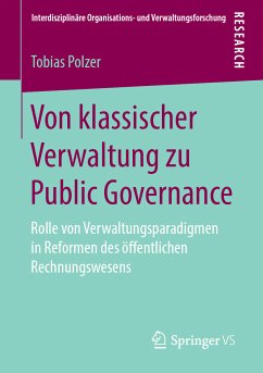 Von klassischer Verwaltung zu Public Governance (eBook, PDF) - Polzer, Tobias