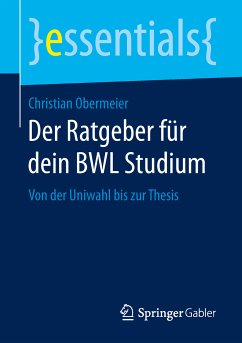 Der Ratgeber für dein BWL Studium (eBook, PDF) - Obermeier, Christian