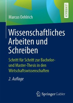 Wissenschaftliches Arbeiten und Schreiben (eBook, PDF) - Oehlrich, Marcus