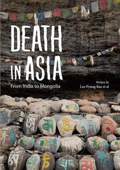 Death in Asia: From India to Mongolia (eBook, ePUB) - Rae, Lee Pyung