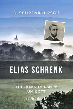 Elias Schrenk (eBook, ePUB) - Schrenk, Elias